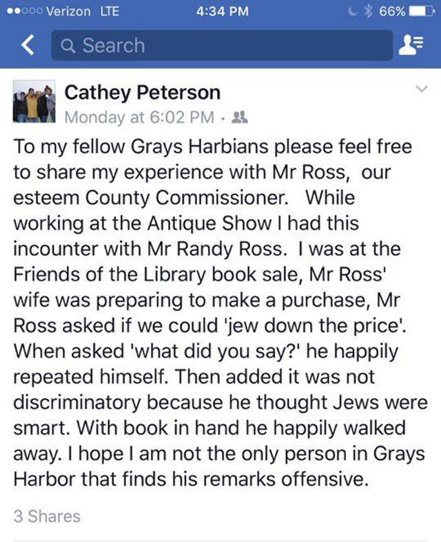 Cathey Peterson’s Facebook posting about the comment made by Grays Harbor County Commissioner Randy Ross.